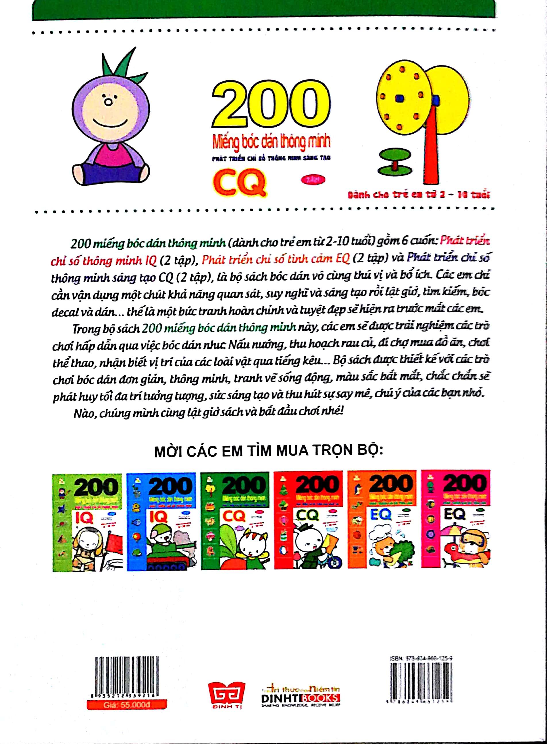 200 Miếng Bóc Dán Thông Minh Phát Triển Chỉ Số Thông Minh Sáng Tạo CQ Tập 1 - Dành Cho Trẻ 2-10 Tuổi (Tái Bản 2018)