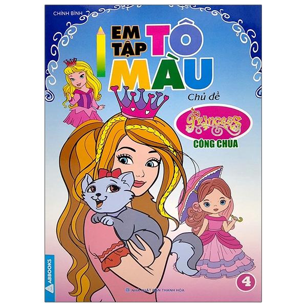 Sách - Bé Tô Màu - Chủ Đề Công Chúa - Bộ 4 Cuốn