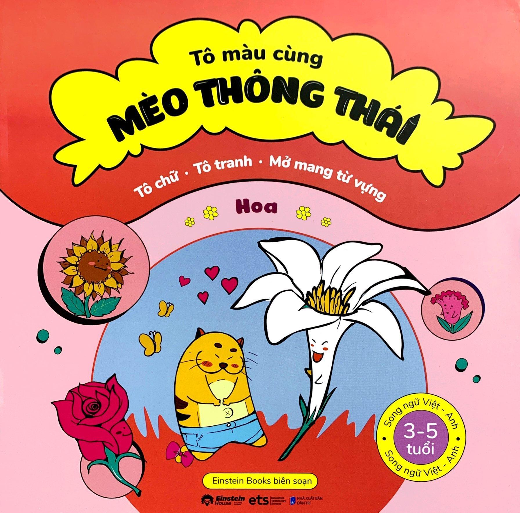 Tô Màu Cùng Mèo Thông Thái - Song Ngữ Việt-Anh - Hoa (Dành Cho Trẻ Từ 3-5 Tuổi)