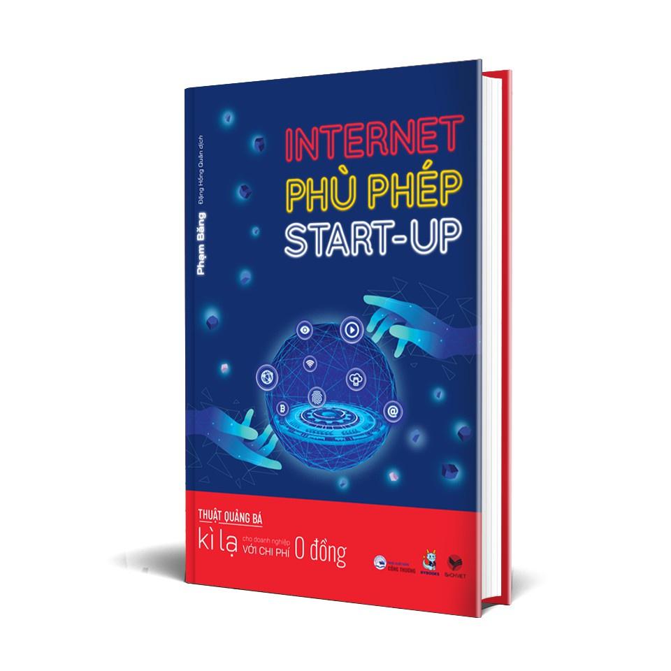 Internet phù phép startup - Bản Quyền