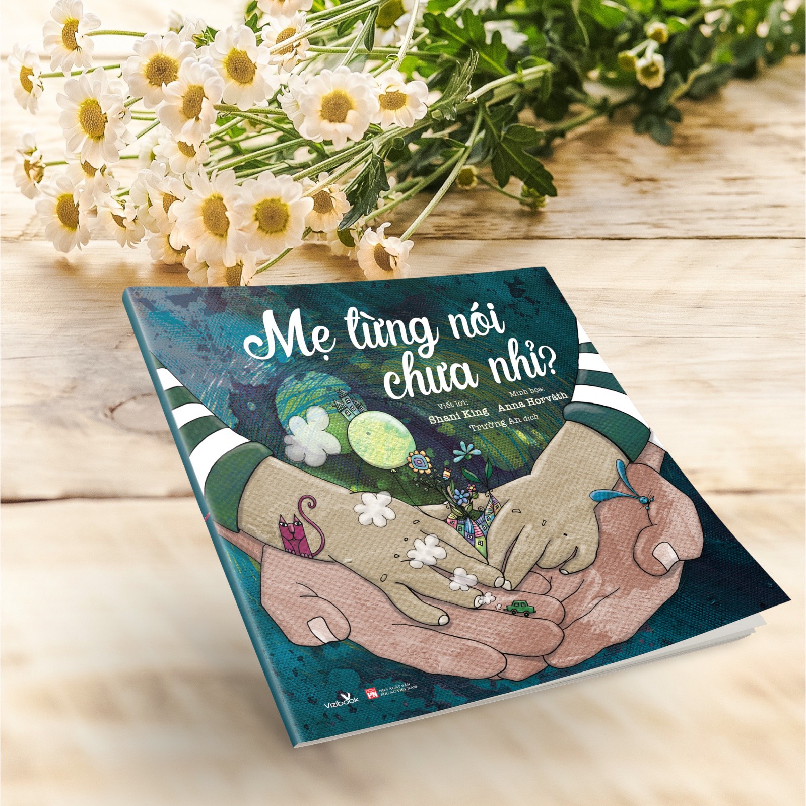 Sách thiếu nhi - Bộ sách tranh Nói với con - MẸ TỪNG NÓI CHƯA NHỈ? và MỘT MÌNH CON - Dành cho bé từ 0 tuổi
