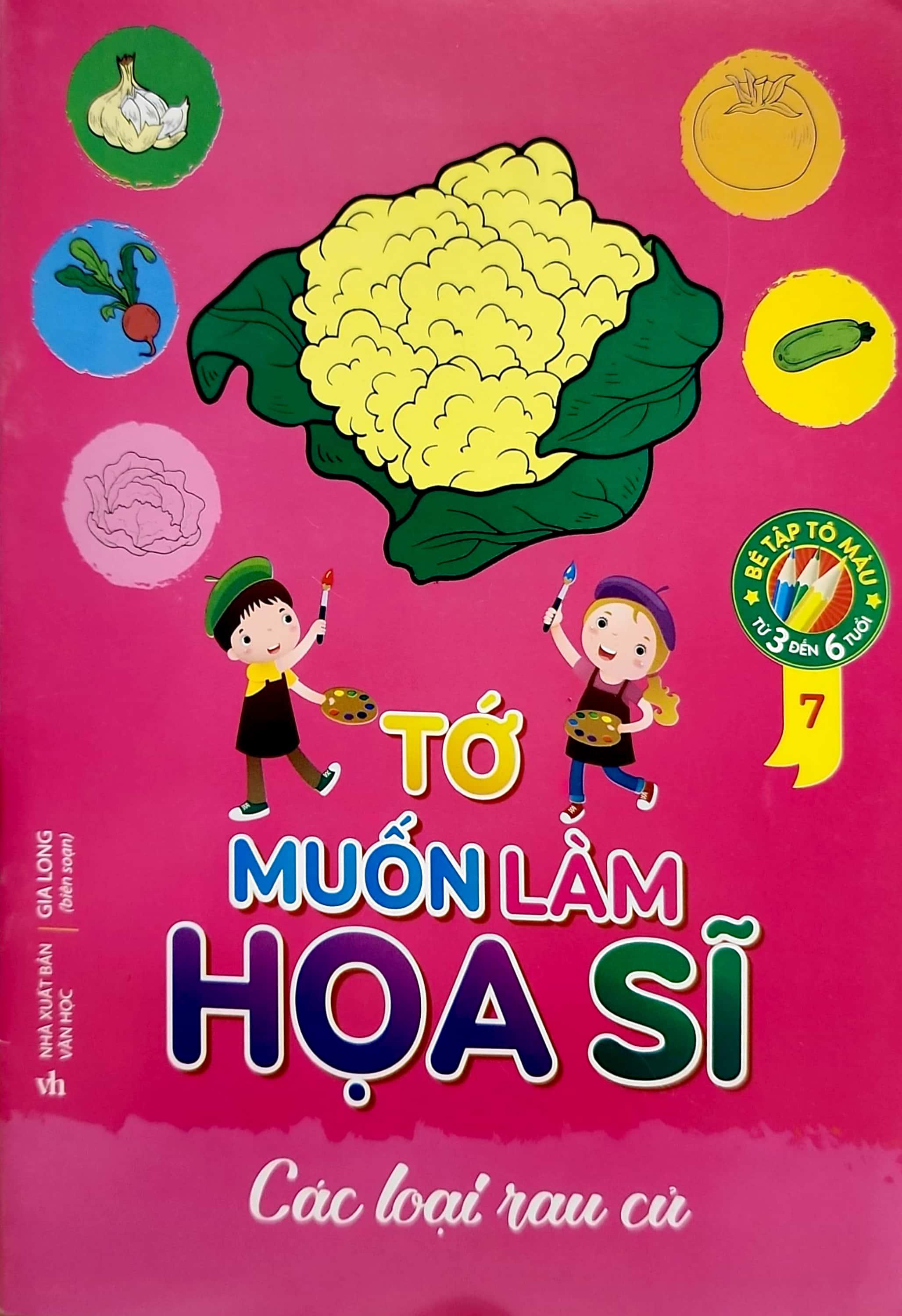 Tớ Muốn Làm Họa Sĩ 7 - Rau Củ