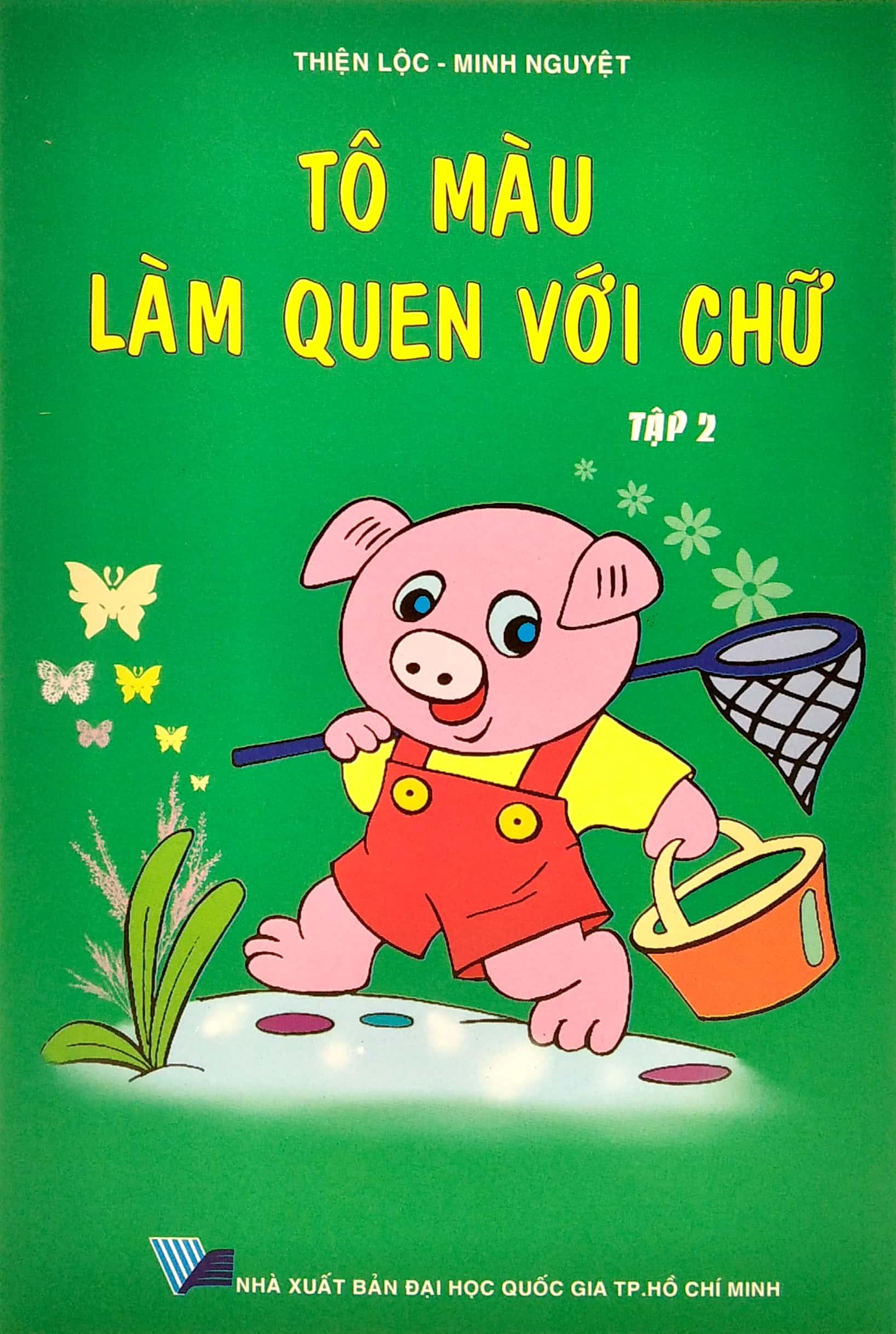 Tô Màu Làm Quen Với Chữ - Tập 2