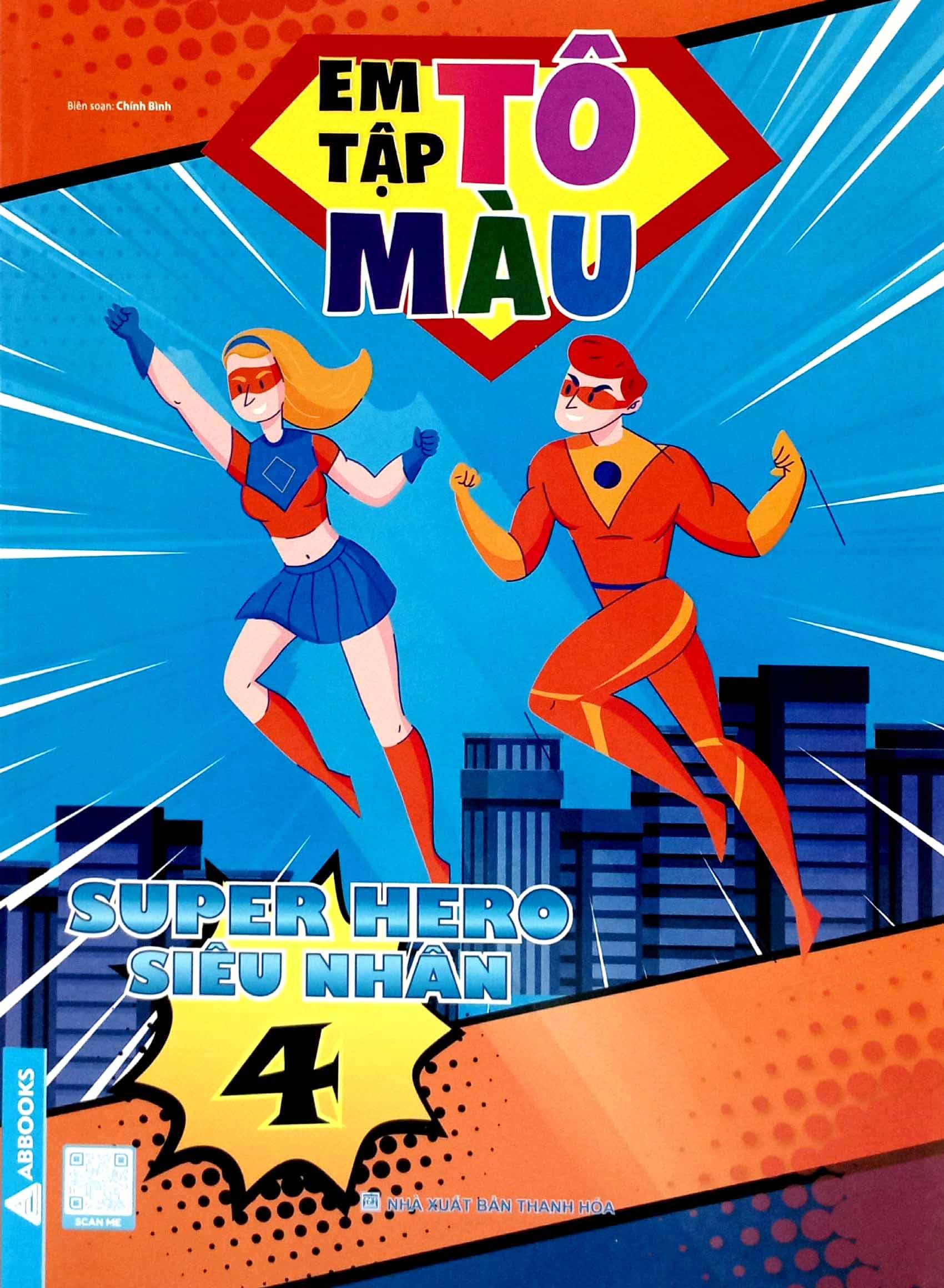 Em Tập Tô Màu - Super Hero Siêu Nhân 4