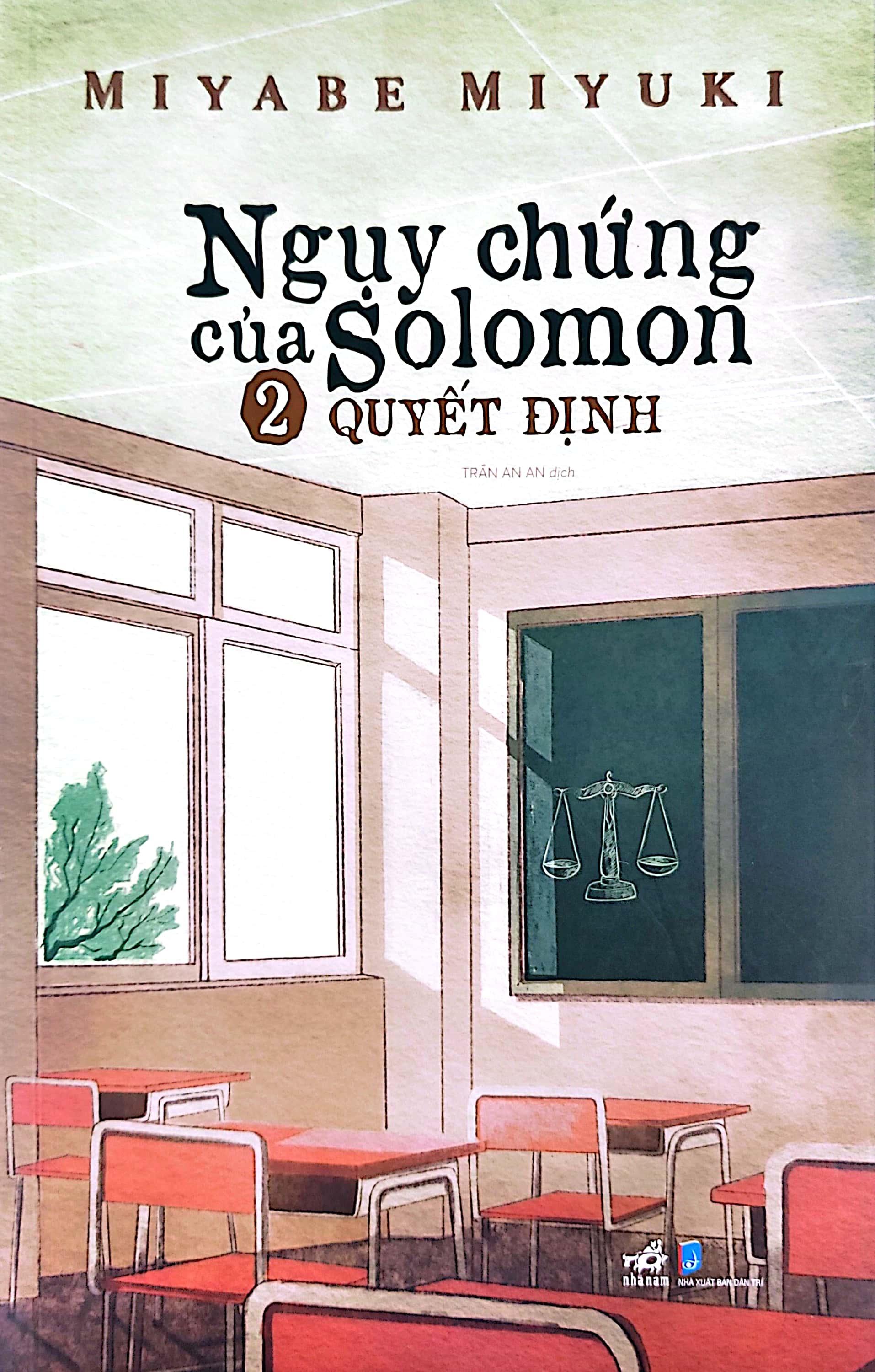 Ngụy Chứng Của Solomon - Tập 2: Quyết Định