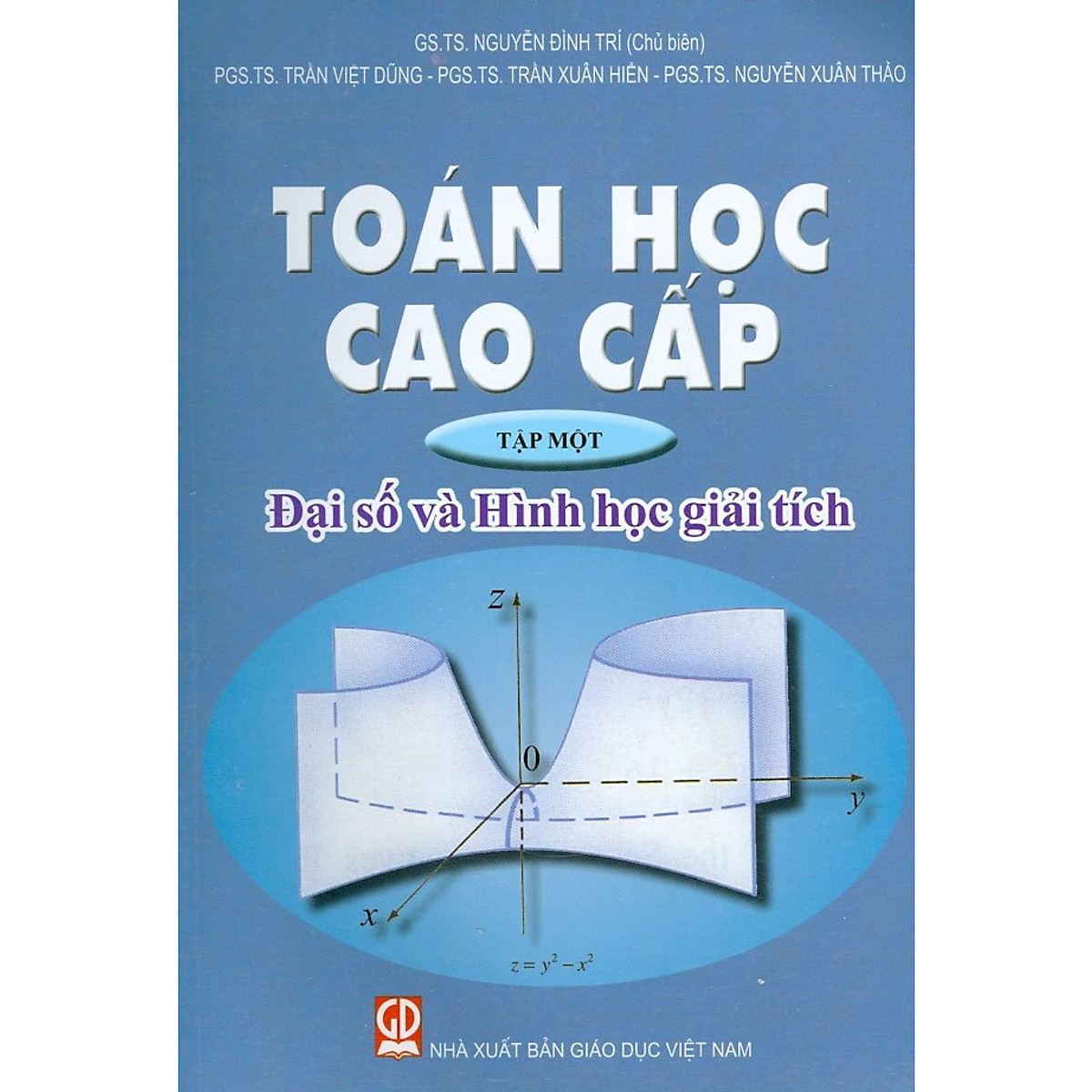Combo Toán Cao Cấp Tập 1 + Bài Tập - Đại Số và Hình Học Giải Tích