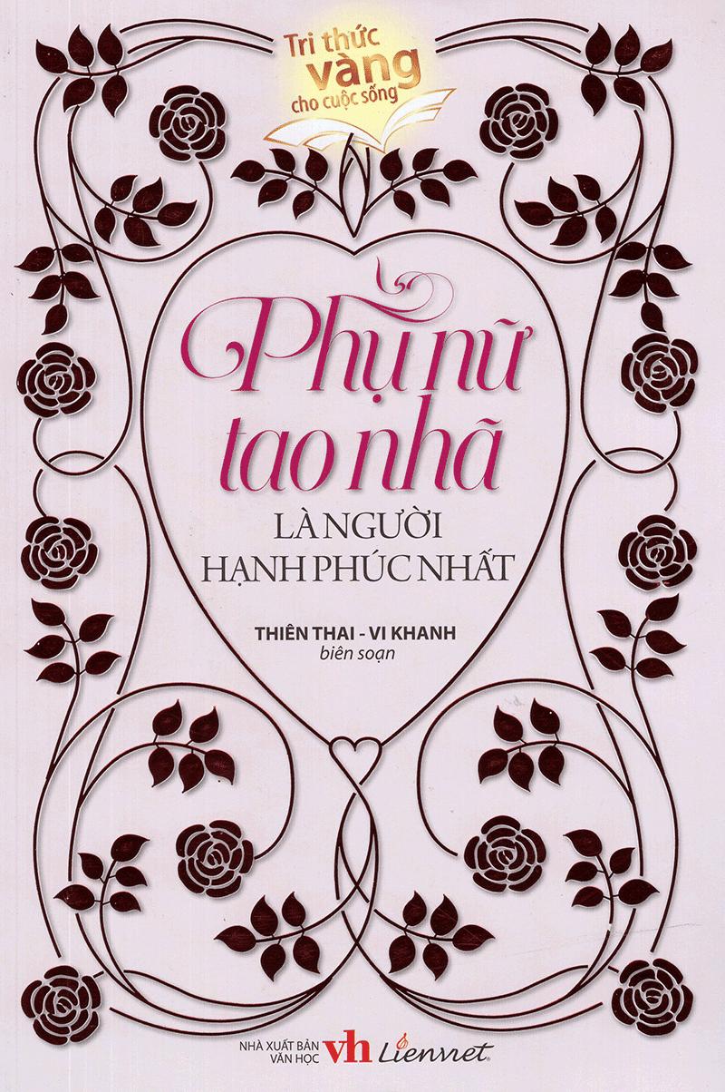 Phụ Nữ Tao Nhã Là Người Hạnh Phúc Nhất