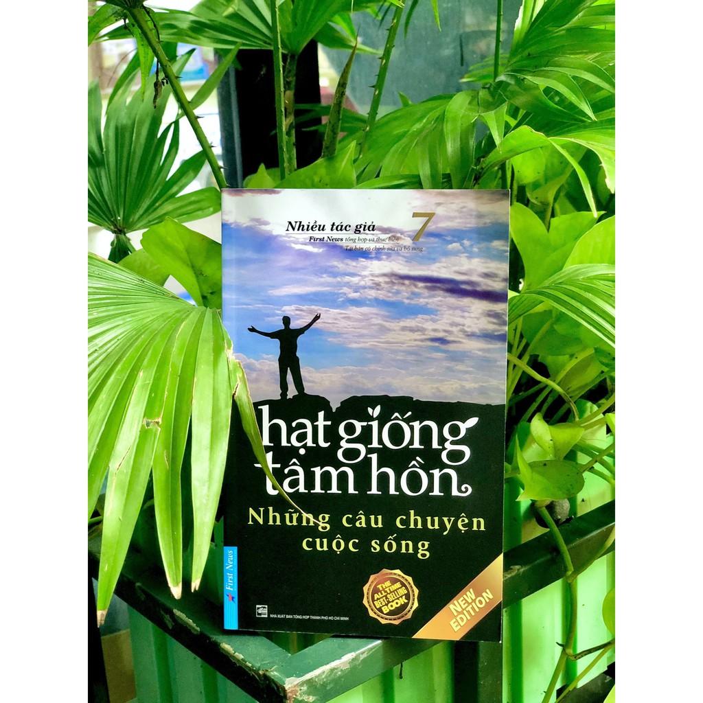Hạt Giống Tâm Hồn (Tập 7) Những Câu Chuyện Cuộc Sống - Bản Quyền