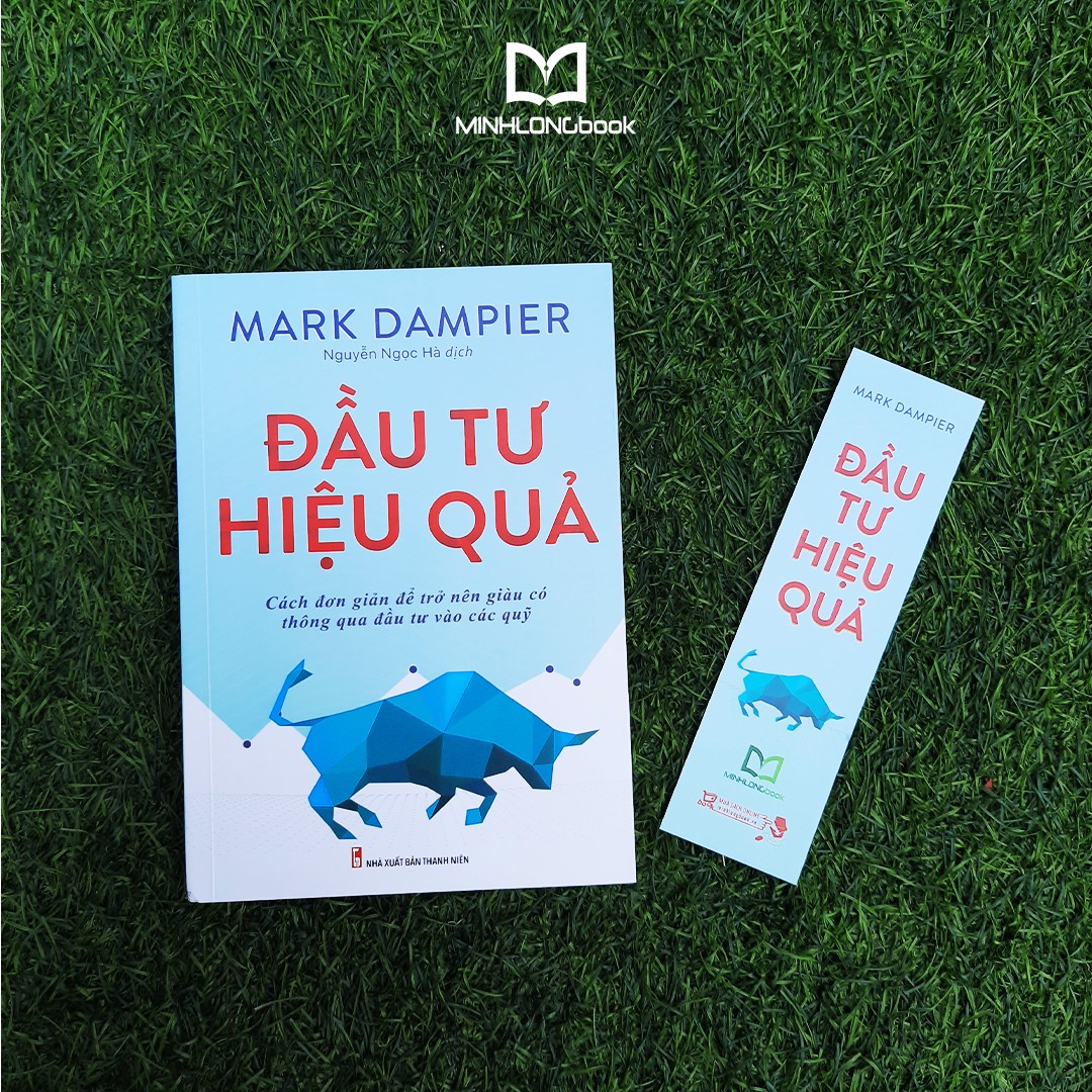 Sách - Đầu Tư Hiệu Quả - Cách đơn giản để trở nên giàu có thông qua đầu tư vào các quỹ