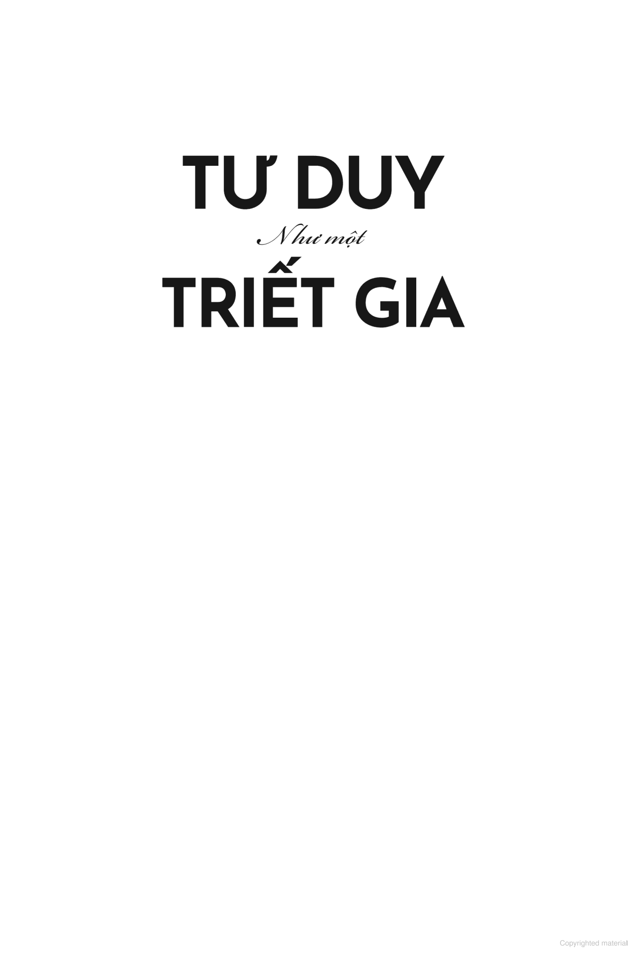 Sách - Tư Duy Như Một Triết Gia