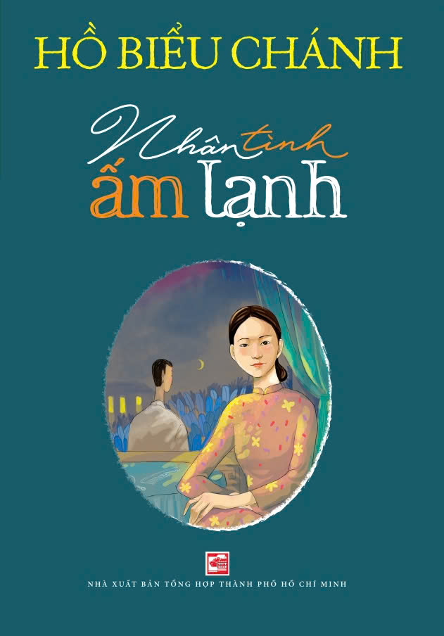 Hồ Biểu Chánh - Nhân tình ấm lạnh (Tái bản 2024)